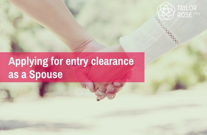 Applying for Entry Clearance as a Spouse of a British Citizen or person with settled status?
