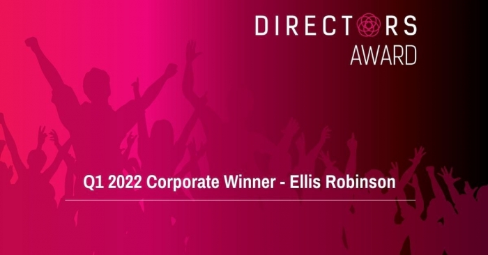 Corporate Q1 2022 Director Award Winner – Ellis Robinson