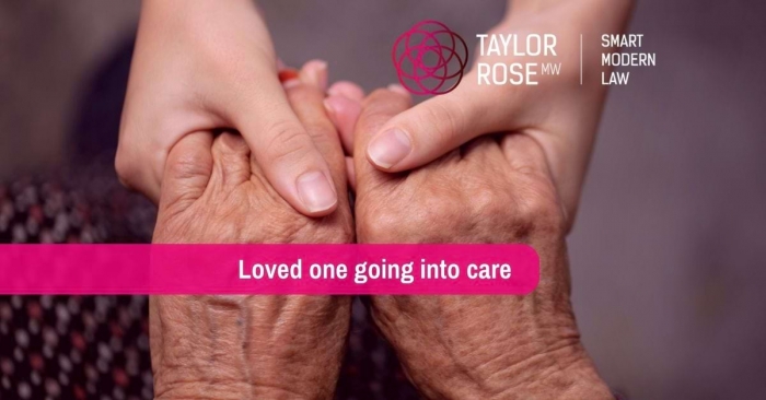 What do I do when a loved one goes into care?