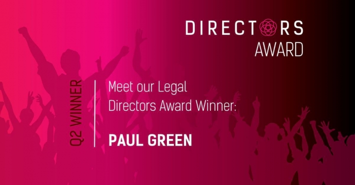 Legal Q2 2023 Director's Award Winner - Paul Green