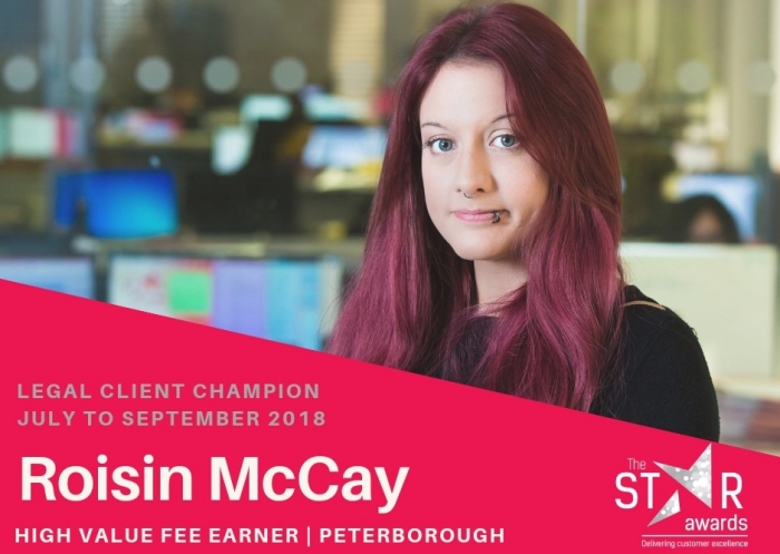 Quarter Three - Legal Client Experience STAR - Roisin McCay, High Value Fee Earner and Executive Assistant