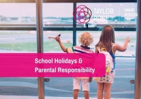 Summer Holidays with Children: Legalities & Parental Consent?