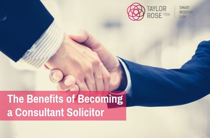What are the top 3 reasons to become a Consultant Solicitor?